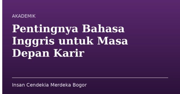 Pentingnya Bahasa Inggris untuk Masa Depan Karir