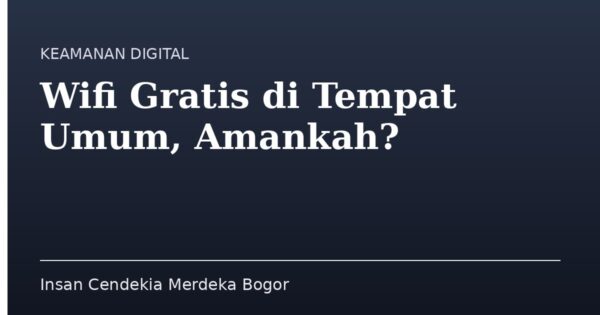 Wifi Gratis di Tempat Umum, Amankah?
