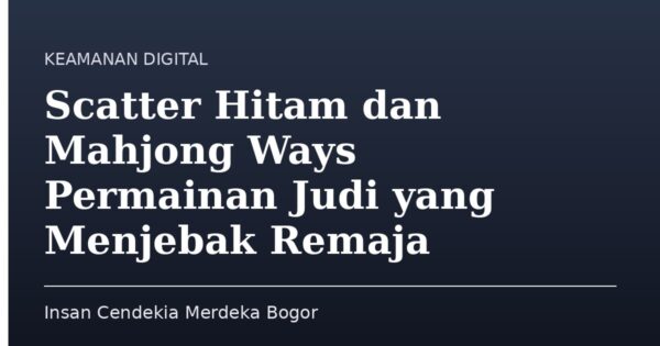 Scatter Hitam dan Mahjong Ways Permainan Judi yang Menjebak Remaja